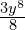 \frac{3y^8}{8}